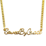 Saved by Grace